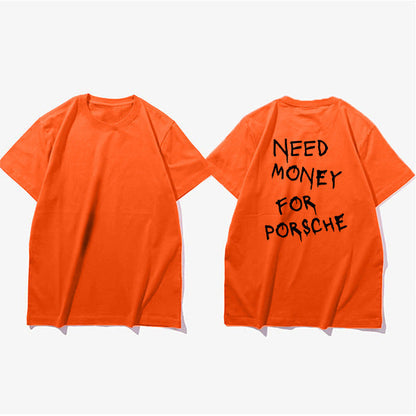 Herren T-Shirt mit Print 'Need Money for Porsche' – Lustiges Statement Shirt, Streetwear, Kurzarm
