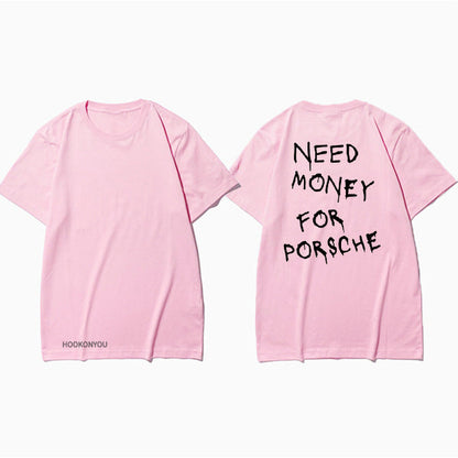 Herren T-Shirt mit Print 'Need Money for Porsche' – Lustiges Statement Shirt, Streetwear, Kurzarm