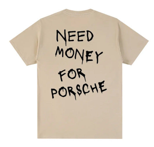 Herren T-Shirt mit Print 'Need Money for Porsche' – Lustiges Statement Shirt, Streetwear, Kurzarm