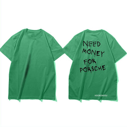 Herren T-Shirt mit Print 'Need Money for Porsche' – Lustiges Statement Shirt, Streetwear, Kurzarm