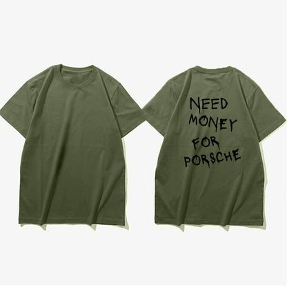 Herren T-Shirt mit Print 'Need Money for Porsche' – Lustiges Statement Shirt, Streetwear, Kurzarm