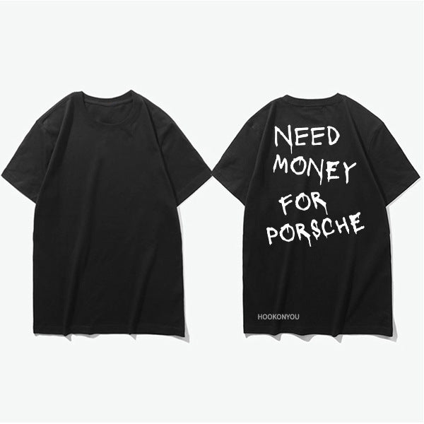 Herren T-Shirt mit Print 'Need Money for Porsche' – Lustiges Statement Shirt, Streetwear, Kurzarm