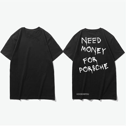 Herren T-Shirt mit Print 'Need Money for Porsche' – Lustiges Statement Shirt, Streetwear, Kurzarm